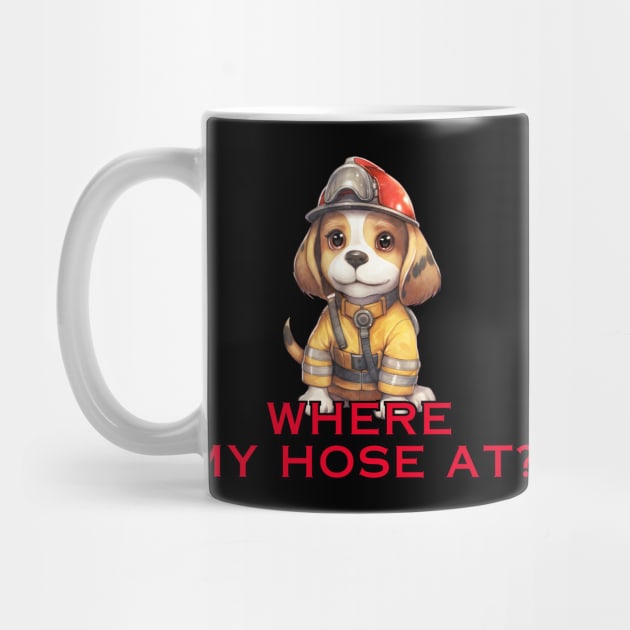 Where my hose at? beagle fireman, firefighter beagle, beagle dog, funny gifts for dog lovers by Soudeta